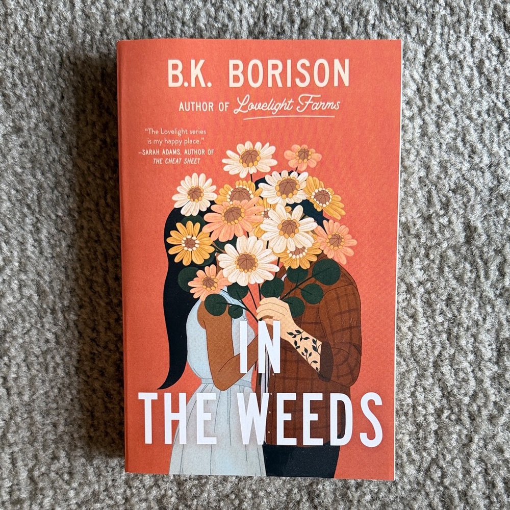 In The Weeds - novel by B.K. Borison